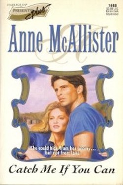 Catch Me If You Can by Anne McAllister