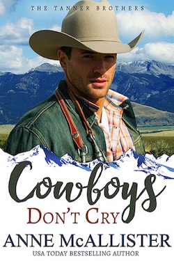Cowboys Don't Cry by Anne McAllister