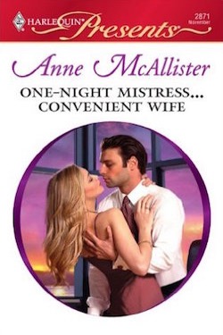 One-Night Mistress … Convenient Wife by Anne McAllister