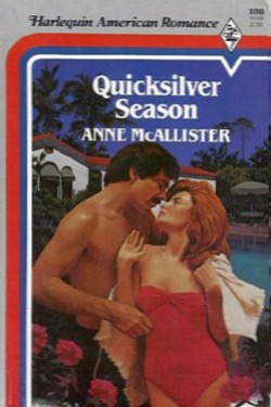Quicksilver Season by Anne McAllister
